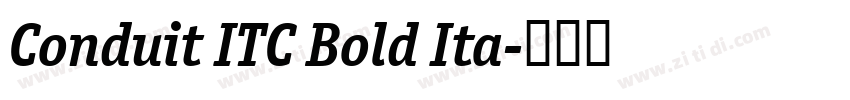 Conduit ITC Bold Ita字体转换
